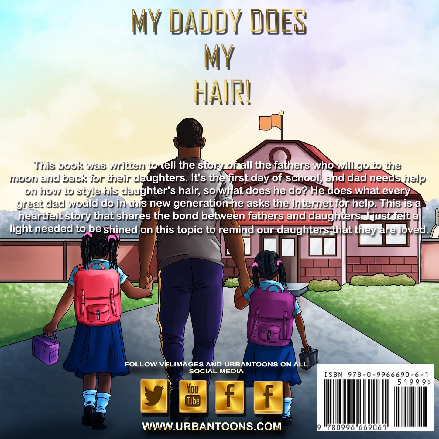 My Daddy Does My Hair!!! Nursery Rhyme - UrbanToons Inc.