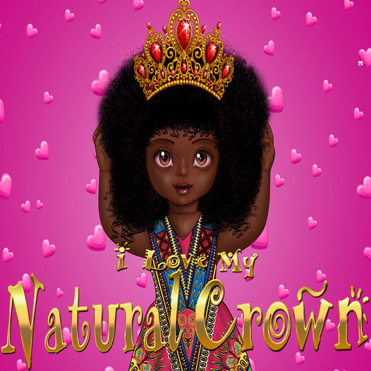 Urbantoons I Love My Natural Crown Whole / Bulk Min 25 units - UrbanToons Inc.