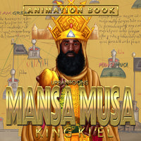 Mansa Musa: The Richest African King (Animation Video Book)