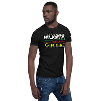 Melanistic & Great Unisex T-Shirt